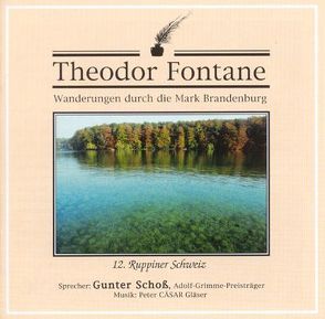 Wanderungen durch die Mark Brandenburg von Fontane,  Theodor, Schoss,  Gunter, Unterlauf,  Ulrich, Wilke,  Udo M, Zschiedrich,  Alexander, Zschiedrich,  Gerda