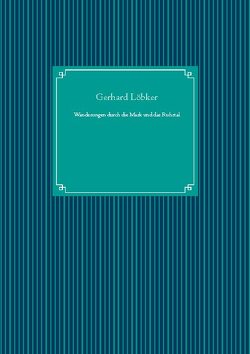Wanderungen durch die Mark und das Ruhrtal von Löbker,  Gerhard, UG,  Nachdruck