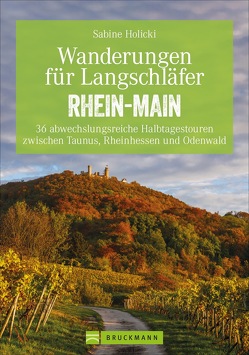 Wanderungen für Langschläfer Rhein-Main von Holicki,  Sabine Dr.