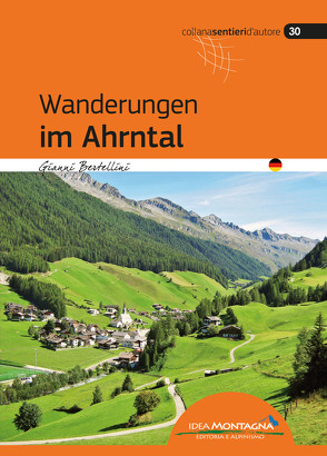 Wanderungen im Ahrntal von Bertellini,  Gianni