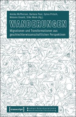 Wanderungen von McPherson,  Annika, Paul,  Barbara, Pritsch,  Sylvia, Unseld,  Melanie, Wenk,  Silke