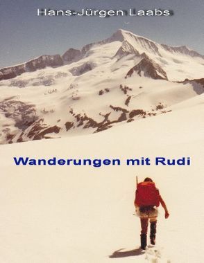 Wanderungen mit Rudi von Laabs,  Hans-Jürgen