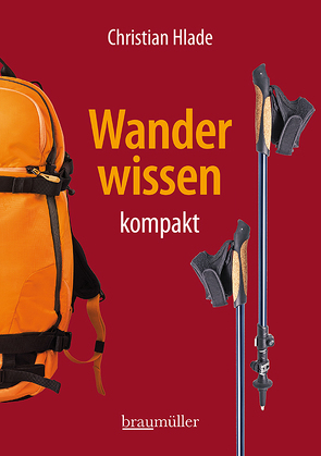 Wanderwissen kompakt von Hlade,  Christian