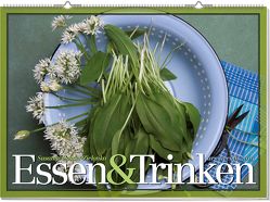 Wandkalender: Essen & Trinken 2019 von Casper-Zielonka,  Susanne