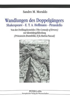 Wandlungen des Doppelgängers von Moraldo,  Sandro