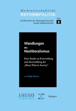 Wandlungen des Neoliberalismus von Plickert,  Philip