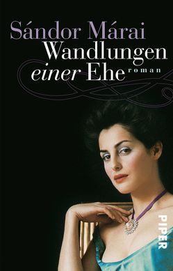 Wandlungen einer Ehe von Márai,  Sándor, Viragh,  Christina