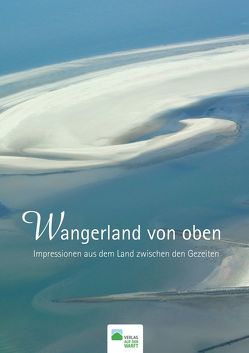 Wangerland von oben von Bürgener,  Axel, Siewert,  Klaus