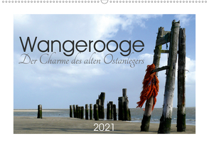 Wangerooge. Der Charme des Ostanlegers (Wandkalender 2021 DIN A2 quer) von M. Laube,  Lucy