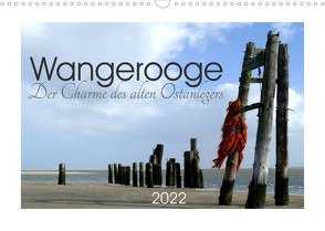 Wangerooge. Der Charme des Ostanlegers (Wandkalender 2022 DIN A3 quer) von M. Laube,  Lucy