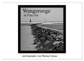 Wangerooge in Fine Art (Wandkalender 2024 DIN A2 quer), CALVENDO Monatskalender von Gruse,  Werner