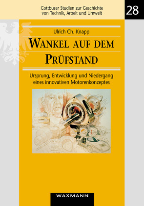 Wankel auf dem Prüfstand von Knapp,  Ulrich Christoph