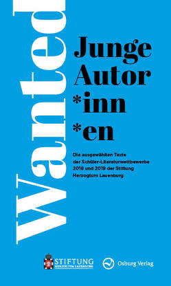 Wanted Junge Autor*innen von Stieler,  Stefan