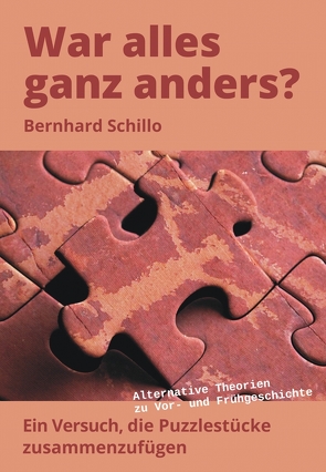 War alles ganz anders? von Schillo,  Bernhard