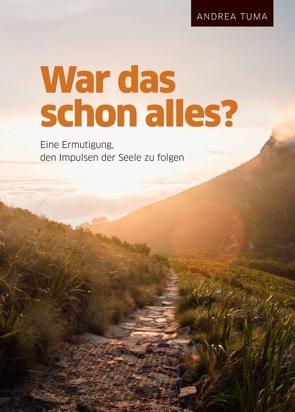 War das schon alles? von Tuma,  Andrea