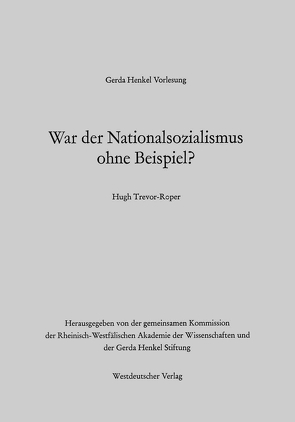 War der Nationalsozialismus ohne Beispiel? von Trevor-Roper,  Hugh R.