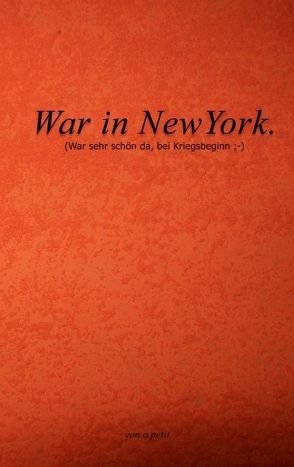 War in NewYork von petit,  a