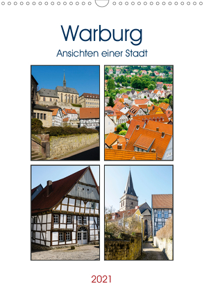 Warburg – Ansichten einer Stadt (Wandkalender 2021 DIN A3 hoch) von W. Lambrecht,  Markus