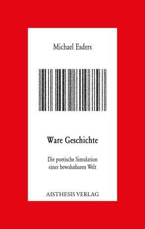 Ware Geschichte von Esders,  Michael