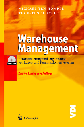 Warehouse Management von Hompel,  Michael, Schmidt,  Thorsten