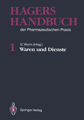 Waren und Dienste von Danner,  K., Grüttner,  R., Hager,  Hermann, Hapke,  H.-J., Hommes,  M., Hoppe,  H.H., Klingauf,  F., Kluthe,  R., Kraft,  K.-H., Lüpke,  N.-P., Quast,  U., Quirin,  H., Schmid,  H., Sonntag,  O., Triebsch,  W., Waldhauer,  W., Willital,  G.H., Wissenschaftlicher Beirat, Wurm,  G., Wurm,  Gisela, Zellentin,  U.