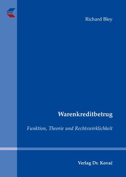 Warenkreditbetrug von Bley,  Richard