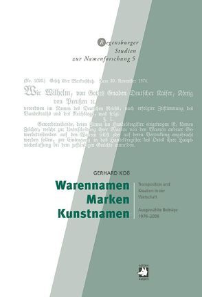 Warennamen – Marken – Kunstnamen von Koß,  Gerhard