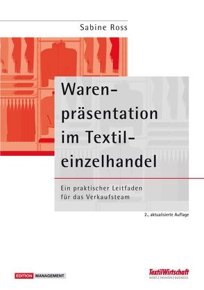 Warenpräsentation im Textileinzelhandel von Ross,  Sabine