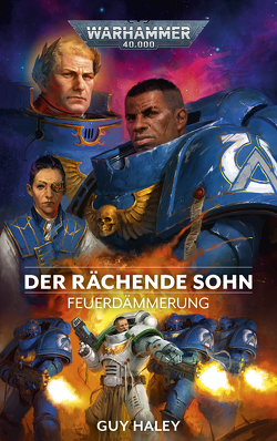 Warhammer 40.000 – Der rächende Sohn von Haley,  Guy, Hausmayer,  Birgit