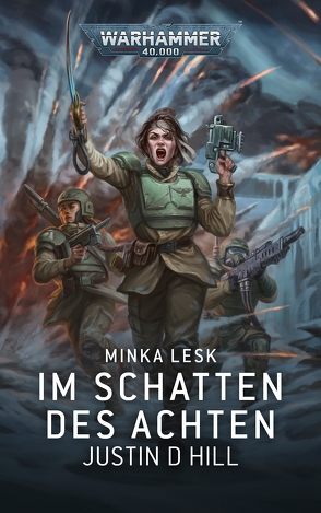 Warhammer 40.000 – Im Schatten des Achten von Behrenbruch,  Stefan, Hill,  Justin D.