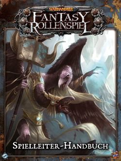 Warhammer-Fantasyrollenspiel: Spielleiter-Handbuch von Heidelberger Spieleverlag, Hoffmann,  Oliver, Schumacher,  Daniel