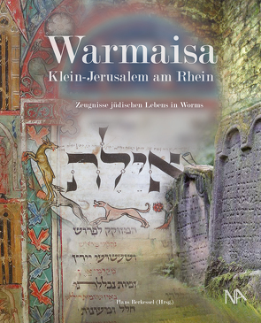 Warmaisa – Klein-Jerusalem am Rhein von Berkessel,  Hans, Boennen,  Gerold