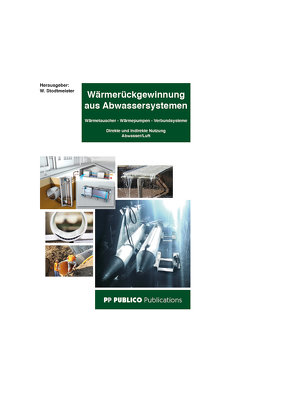 Wärmerückgewinnung aus Abwassersystemen von Stodtmeister,  Wolfram