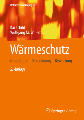 Wärmeschutz von Schild,  Kai, Willems,  Wolfgang M.