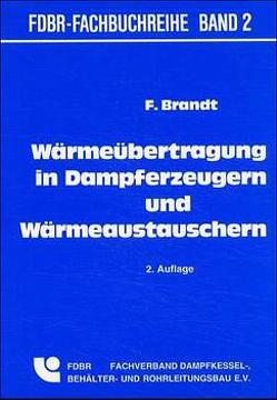 Wärmeübertragung in Dampferzeugern und Wärmeaustauschern von Brandt,  Fritz