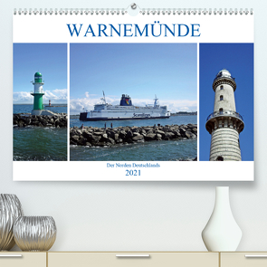 WARNEMÜNDE Der Norden Deutschlands (Premium, hochwertiger DIN A2 Wandkalender 2021, Kunstdruck in Hochglanz) von Mellentin,  Andreas