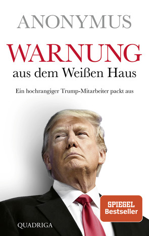 Warnung aus dem Weißen Haus von Anonymus, Koonen,  Angela, Schmidt,  Dietmar, Schumacher,  Rainer