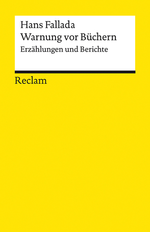 Warnung vor Büchern von Fallada,  Hans, Gansel,  Carsten