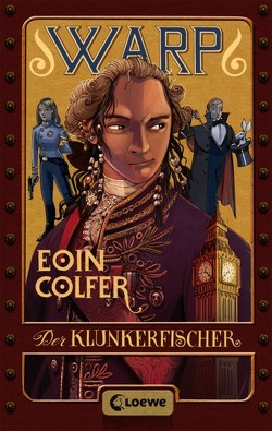 WARP (Band 2) – Der Klunkerfischer von Colfer,  Eoin, Feldmann,  Claudia