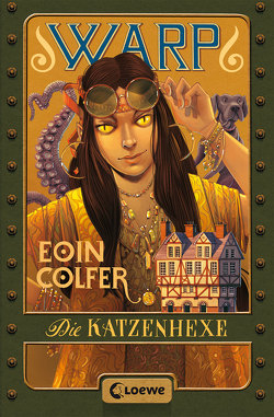 WARP (Band 3) – Die Katzenhexe von Colfer,  Eoin, Feldmann,  Claudia