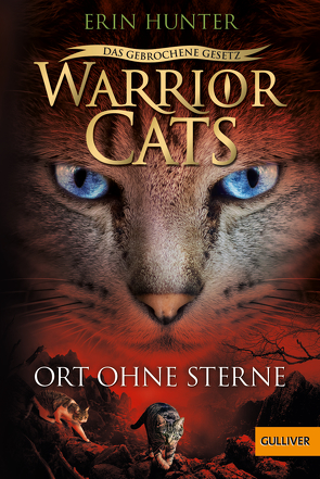 Warrior Cats – Das gebrochene Gesetz. Ort ohne Sterne von Hansen-Schmidt,  Anja, Hunter,  Erin