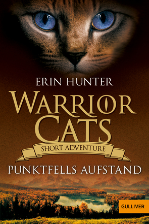 Warrior Cats – Short Adventure – Punktfells Aufstand von Hunter,  Erin