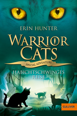 Warrior Cats – Special Adventure. Habichtschwinges Reise von Hunter,  Erin, Knese,  Petra, Wiebel,  Johannes