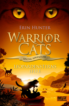 Warrior Cats – Special Adventure. Leopardensterns Ehre von Hunter,  Erin, Levin,  Friederike