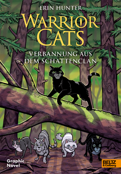 Warrior Cats – Verbannung aus dem SchattenClan von Barry,  James L, Hunter,  Erin, Jolley,  Dan, Knese,  Petra