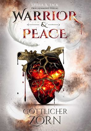 Warrior & Peace von Tack,  Stella A.