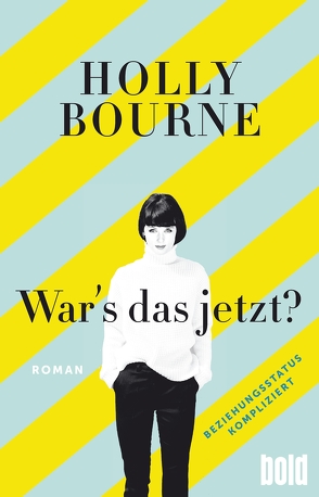 War’s das jetzt? von Bourne,  Holly, Frey,  Nina