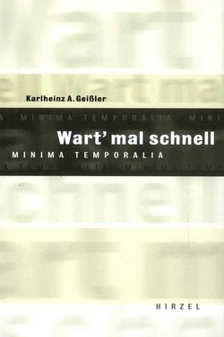 Wart mal schnell von Geißler,  Karlheinz A.