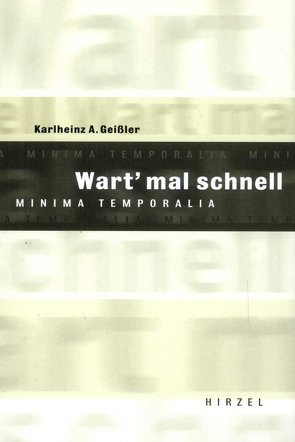 Wart mal schnell von Geißler,  Karlheinz A.