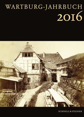 Wartburg-Jahrbuch 2016 von Wartburg-Stiftung